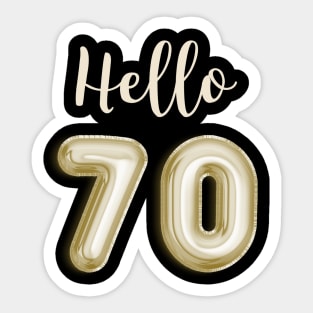 Funny 70th Birthday Sticker